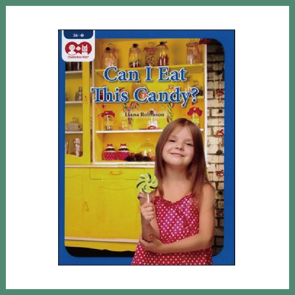 Chatterbox Kids 36-1 Can I Eat This Candy?